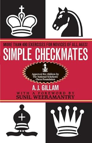 Seller image for Simple Checkmates : More Than 400 Exercises for Novices of All Ages! for sale by AHA-BUCH GmbH