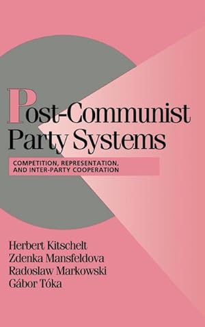 Imagen del vendedor de Post-Communist Party Systems a la venta por AHA-BUCH GmbH