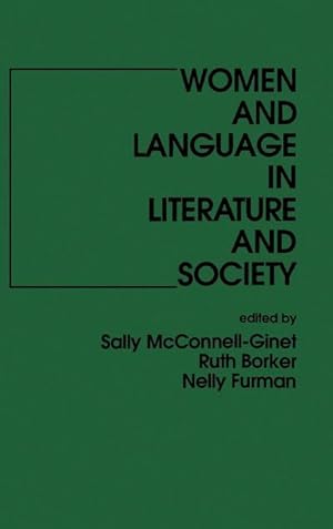 Seller image for Women and Language in Literature and Society for sale by AHA-BUCH GmbH