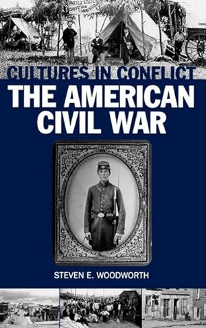Immagine del venditore per Cultures in Conflict--The American Civil War venduto da AHA-BUCH GmbH
