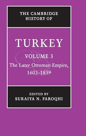Bild des Verkufers fr The Cambridge History of Turkey zum Verkauf von AHA-BUCH GmbH