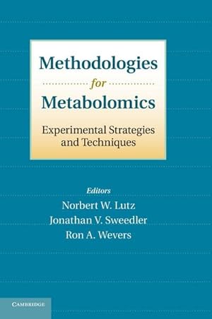 Seller image for Methodologies for Metabolomics : Experimental Strategies and Techniques for sale by AHA-BUCH GmbH