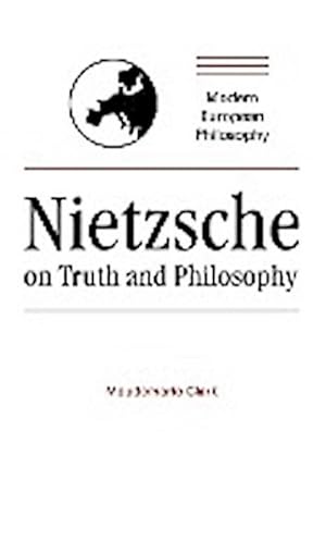 Imagen del vendedor de Nietzsche on Truth and Philosophy a la venta por AHA-BUCH GmbH