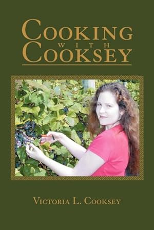 Image du vendeur pour Cooking with Cooksey mis en vente par AHA-BUCH GmbH