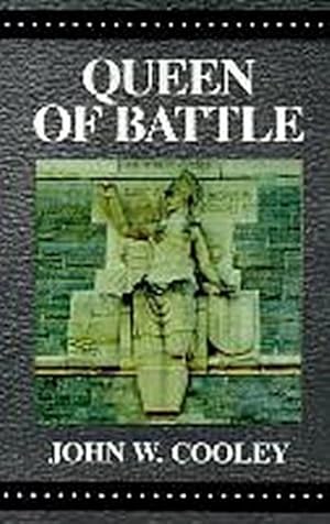 Seller image for Queen of Battle for sale by AHA-BUCH GmbH