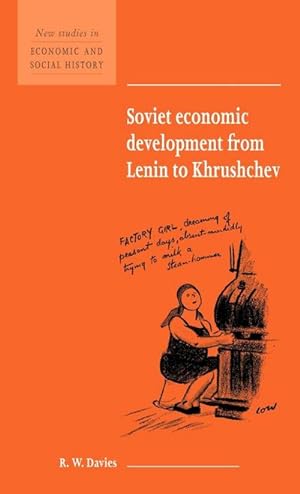 Bild des Verkufers fr Soviet Economic Development from Lenin to Khrushchev zum Verkauf von AHA-BUCH GmbH