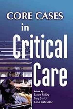 Imagen del vendedor de Core Cases in Critical Care a la venta por AHA-BUCH GmbH