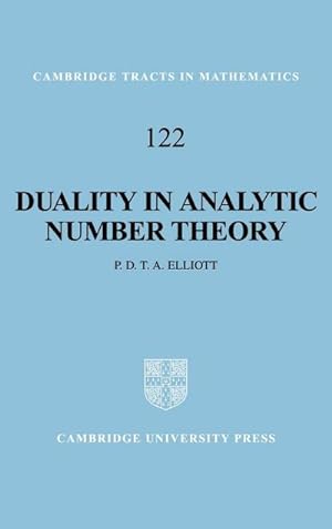 Bild des Verkufers fr Duality in Analytic Number Theory zum Verkauf von AHA-BUCH GmbH