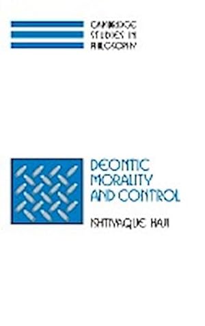 Seller image for Deontic Morality and Control for sale by AHA-BUCH GmbH