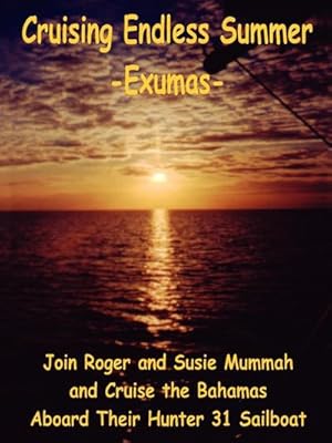 Seller image for Cruising Endless Summer : Exumas for sale by AHA-BUCH GmbH