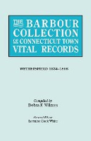 Immagine del venditore per Barbour Collection of Connecticut Town Vital Records [Vol. 52] venduto da AHA-BUCH GmbH