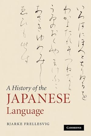 Bild des Verkufers fr A History of the Japanese Language zum Verkauf von AHA-BUCH GmbH