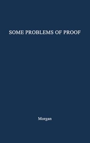 Bild des Verkufers fr Some Problems of Proof Under the Anglo-American System of Litigation. zum Verkauf von AHA-BUCH GmbH