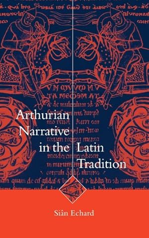 Bild des Verkufers fr Arthurian Narrative in Latin Tradition zum Verkauf von AHA-BUCH GmbH