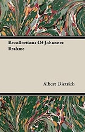 Seller image for Recollections Of Johannes Brahms for sale by AHA-BUCH GmbH