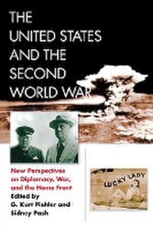 Image du vendeur pour The United States and the Second World War : New Perspectives on Diplomacy, War, and the Homefront mis en vente par AHA-BUCH GmbH