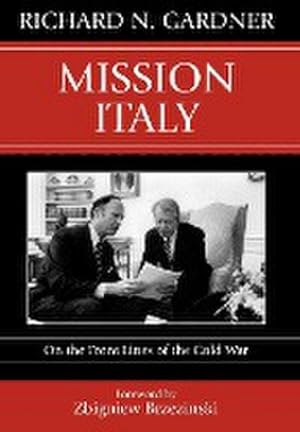 Bild des Verkufers fr Mission Italy : On the Front Lines of the Cold War zum Verkauf von AHA-BUCH GmbH