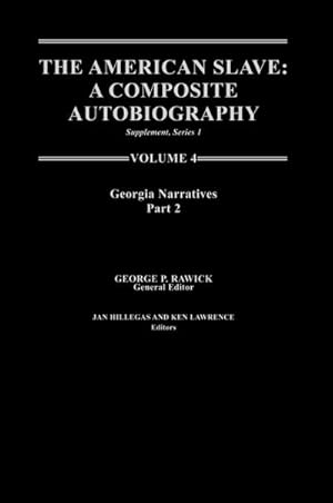 Seller image for The American Slave--Georgia Narratives : Part 2, Supp. Ser. 1, Vol 4 for sale by AHA-BUCH GmbH