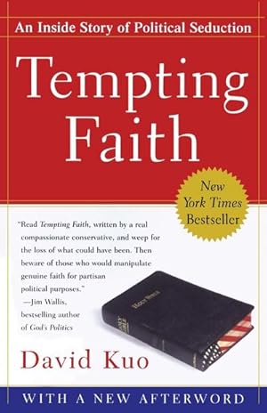 Immagine del venditore per Tempting Faith : An Inside Story of Political Seduction venduto da AHA-BUCH GmbH