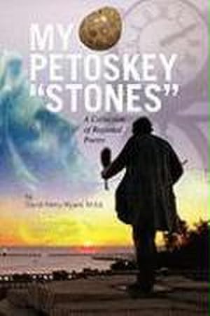 Seller image for My Petoskey ''Stones'' for sale by AHA-BUCH GmbH