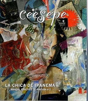 CEESEPE. LA CHICA DE IPANEMA. MANUAL PRÁCTICO DE PINTURA 2.