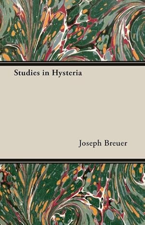 Seller image for Studies in Hysteria for sale by AHA-BUCH GmbH