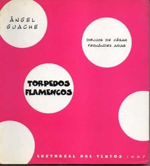 Image du vendeur pour TORPEDOS FLAMENCOS. mis en vente par Books Never Die