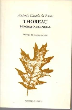 Seller image for THOREAU. BIOGRAFA ESENCIAL. for sale by Books Never Die