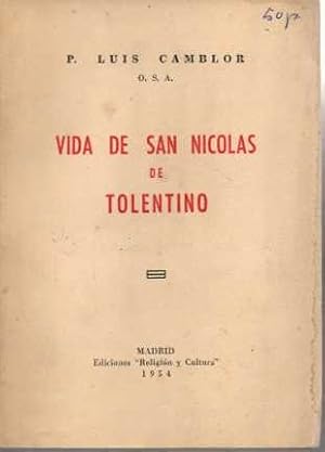 Seller image for VIDA DE SAN NICOLAS DE TOLENTINO. for sale by Books Never Die