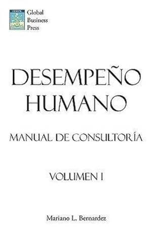 Imagen del vendedor de Desempeo Humano : Manual de Consultora a la venta por AHA-BUCH GmbH