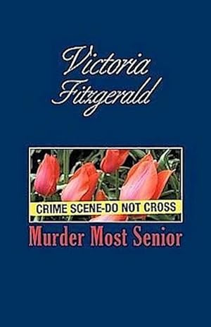 Seller image for Murder Most Senior for sale by AHA-BUCH GmbH