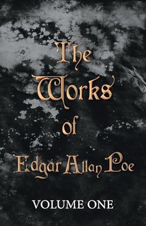 Seller image for The Works of Edgar Allan Poe - Volume One for sale by AHA-BUCH GmbH