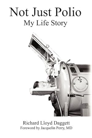 Seller image for Not Just Polio : My Life Story for sale by AHA-BUCH GmbH