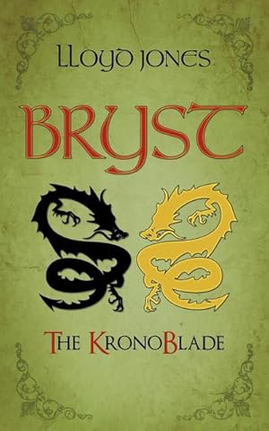 Seller image for Bryst : The Kronoblade for sale by AHA-BUCH GmbH