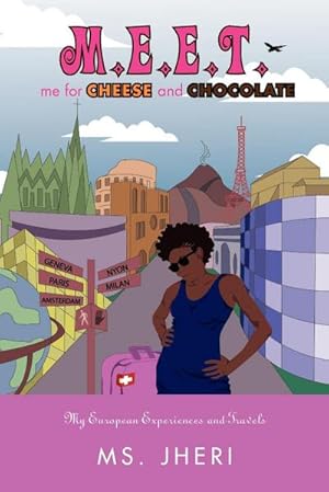 Seller image for M.E.E.T. me for CHEESE and CHOCOLATE for sale by AHA-BUCH GmbH