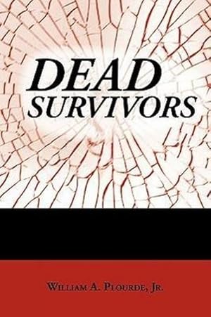 Seller image for Dead Survivors for sale by AHA-BUCH GmbH