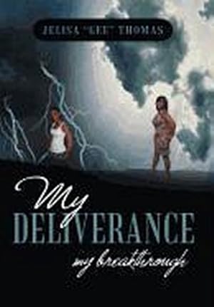 Seller image for My Deliverance : My Breakthrough for sale by AHA-BUCH GmbH