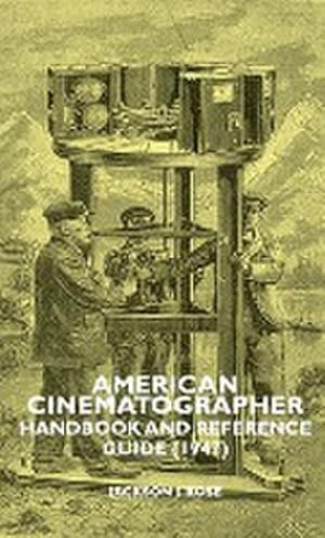 Seller image for American Cinematographer - Handbook and Reference Guide (1947) for sale by AHA-BUCH GmbH