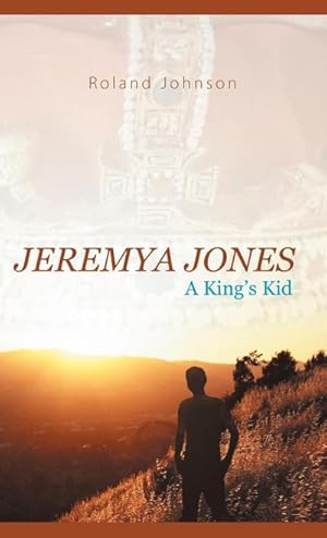 Imagen del vendedor de Jeremya Jones : A King's Kid a la venta por AHA-BUCH GmbH