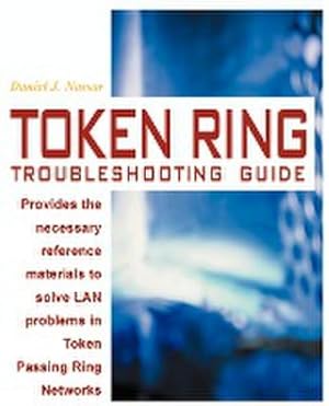 Imagen del vendedor de Token Ring Troubleshooting Guide a la venta por AHA-BUCH GmbH