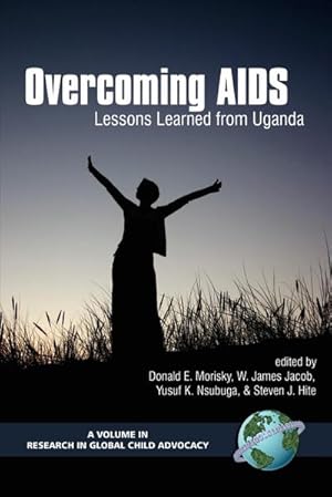 Seller image for Overcoming AIDS : Lessons Learned from Uganda (PB) for sale by AHA-BUCH GmbH
