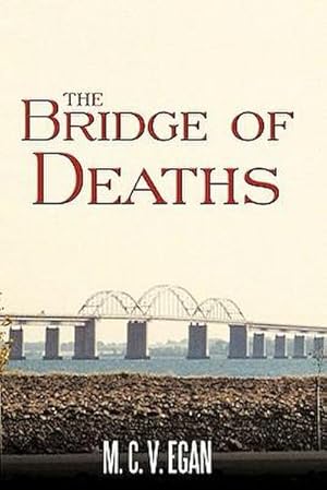 Seller image for The Bridge of Deaths for sale by AHA-BUCH GmbH