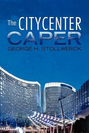 Seller image for The Citycenter Caper for sale by AHA-BUCH GmbH