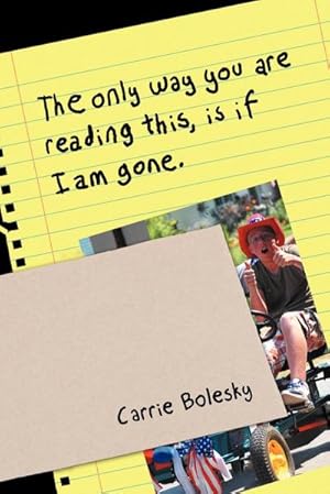 Imagen del vendedor de The only way you are reading this, is if I am gone. a la venta por AHA-BUCH GmbH