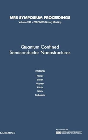 Imagen del vendedor de Quantum Confined Semiconductor Nanostructures v737 a la venta por AHA-BUCH GmbH