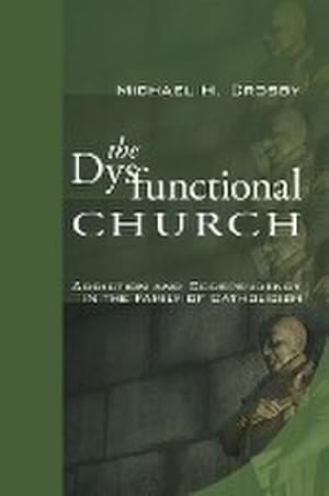 Seller image for The Dysfunctional Church for sale by AHA-BUCH GmbH