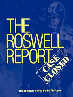 Image du vendeur pour Roswell Report : Case Closed (The Official United States Air Force Report) mis en vente par AHA-BUCH GmbH