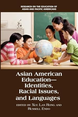 Seller image for Asian American Education : Identities, Racial Issues, and Languages for sale by AHA-BUCH GmbH