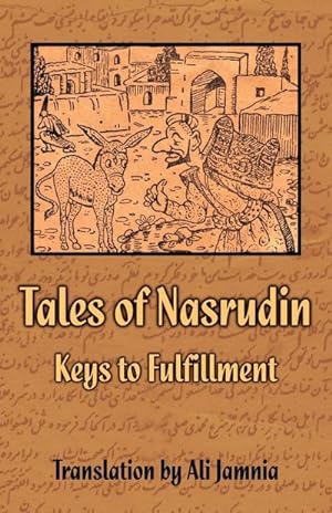 Seller image for Tales of Nasrudin : Keys to Fulfillment for sale by AHA-BUCH GmbH