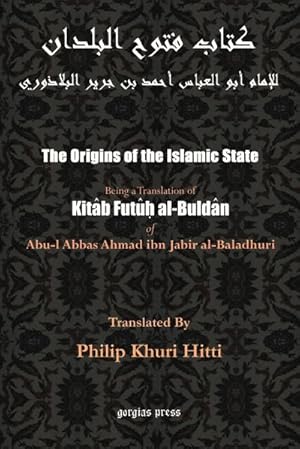 Immagine del venditore per The Origins of the Islamic State (Kitab Futuh al-Buldan) venduto da AHA-BUCH GmbH